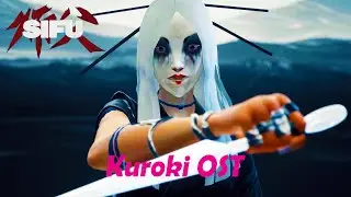 Sifu - Kuroki OST | 2nd Phase
