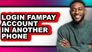 How to Login Fampay Account in Another Phone (only Way)