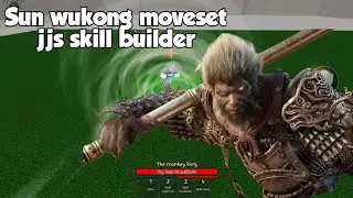 Sun wukong jjs skill builder moveset JJS SKILL BUILDER NEW VFX BLOCK