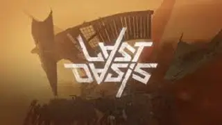 Last Oasis - приватный сервер