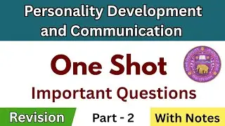 Personality Development and Communication   Important Questions 🔥| ONE SHOT | Sem 1/3/5 | SEC DU 
