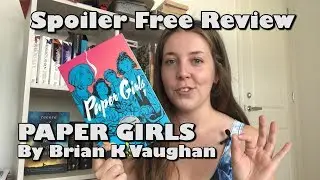 Paper Girls | Spoiler Free Review