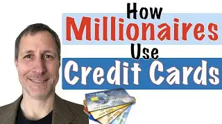 How Millionaires use CREDIT CARDS | Tips for Using Credit Cards Smartly