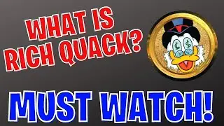 WHAT IS RICH QUACK? $QUACK HAS POTENTIAL! RICHQUACK.COM CRYPTO REVIEW! #richquack