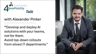 4NewMobility Leadership Talk with Alexander Pinker