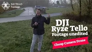 DJI Ryze Tello Footage Test - real life situation