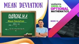 MEAN DEVIATION . Class 10 Optional Math | Exercise 12.2 Q.2 & Q.3 Solution | Vedanta Excel Book | 