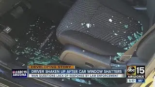 Man driving on I-10 has driver&rsquo;s side window shattered