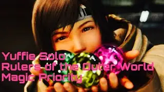 Yuffie Solo Magic Priority | Rulers Of The Outer World | FINAL FANTASY VII REBIRTH