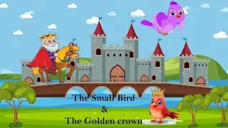 One Minute Story | A Golden Crown | A Small Bird and The Golden Crown | Moral Stories For Kids