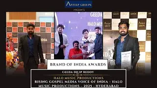 Geeda Dilip Reddy | Halo Music Productions |Rising Gospel Media Voice of India&ndash;Brand of India Awards