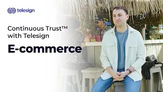 Continuous Trust™ with Telesign | E-commerce