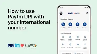 How NRIs Can Use Paytm for UPI Payments in India | Step-by-Step Guide |By Paytm |#paytmkaro