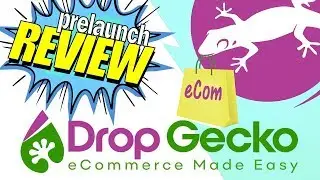 Drop Gecko Review - PreLaunch - eCommerce Made Easy