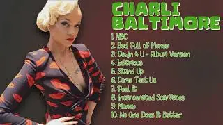 Charli Baltimore-Smash hits compilation of 2024-Top-Charting Hits Playlist-Calm