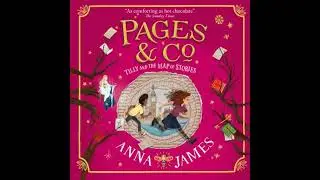 Pages & Co.: Tilly and the Map of Stories - Anna James