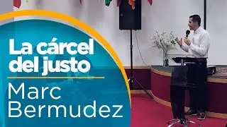 23/10/2016 - La cárcel del justo - Marc Bermudez