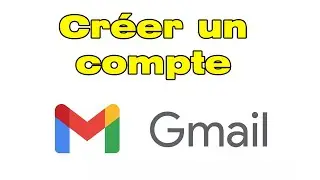 Comment CREER un compte Gmail sur PC Ajouter un compte gmail sur PC