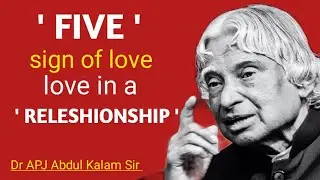 5 Signs to Fake Love in a Relationship ll  how to identify lovell Dr APJ Abdul Kalam Sir Quotes ll