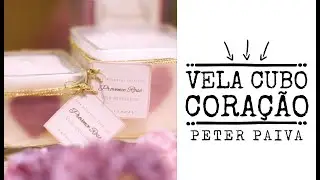 Vela Cubo Coração - Peter Paiva