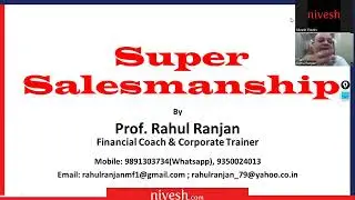 Nivesh Learn and Grow session- Super Salesmanship Day 1