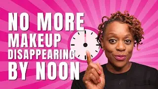 Why Your Makeup Disappears by Noon (And How to Fix It Fast)