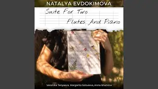 Suite for Two Flutes and Piano: I. Serenade