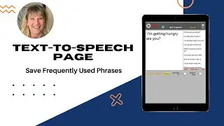 APP2Speak AAC app - Demonstration for Customizing the Text-to-Speech page for the iPad