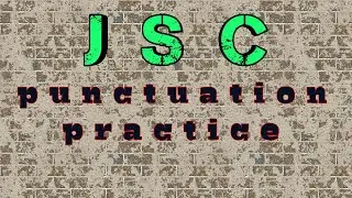 Punctuation practice II JSC II Dinajpur Board 2019