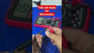 como checar diodo de microondas  Prueva facil