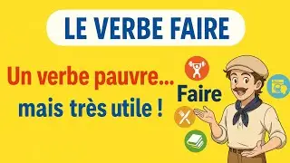 Comment utiliser le verbe FAIRE | Français Facile (Slow French)
