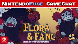 Флора и Фэнг: Стражи Сада Вампиров — Обзор и обсуждение | NintendoFuse GameChat