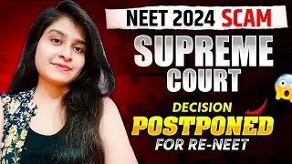 NEET 2024 Supreme Court Hearing Postponed | Neet Re-Exam | NEET Scam #neet #careerbanaoneet