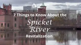 7 Things to Know About the Spicket River Revitalization