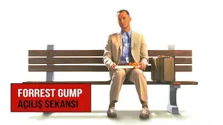 Forrest Gump - Açılış Sekansı