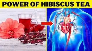 🔥 Power of Hibiscus Tea: 7 Amazing Benefits of Drinking It Every Day