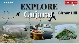 Girnar Vlog &ndash; Effort 100%, Output 0%🥺 | Rood Trip| Gujarat full Explore | junagarh Girnar Trip 