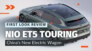 Первый взгляд: Nio ET5 Touring &mdash; новый китайский электромобиль, который станет конкурентом Tesla