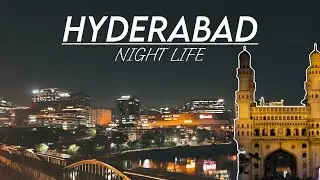 🌃 Hyderabad Nightlife Tour &ndash; HiTech City to Charminar | Tank Bund, Cable Bridge & Chai Spots
