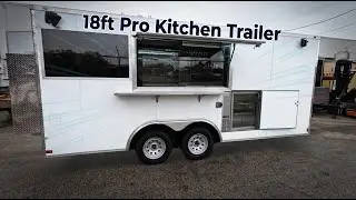 18 ft Custom Food Trailer | Professional Commercial Kitchen Trailer Build