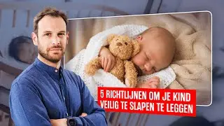 Dit zijn de 5 richtlijnen om je kind veilig te slapen te leggen