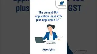 What is the fee for filing a TAN application? | TAN Number | Finsights | Sundaram Finance