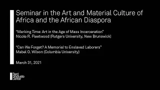 Lecture&mdash;Seminar in the Art and Material Culture of Africa and the African Diaspora