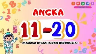 Mengenal Angka 11-20 Dalam Bahasa Inggris Dan Indonesia