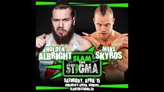 Mike Skyros vs. Holden Albright - NFW @ Slam The Stigma 2023