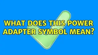 What does this power adapter symbol mean? (2 Solutions!!)