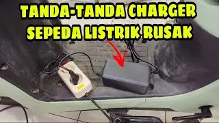 TANDA CHARGER SEPEDA LISTRIK RUSAK‼️