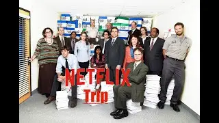 The Office | Netflix Trip.