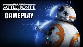 BB-8 Gameplay Star Wars Battlefront 2