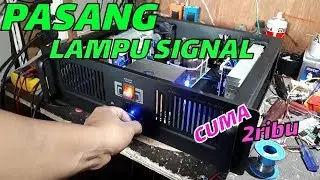 Tutorial Cara pasang lampu signal POWER AMPLIFIER biar lebih kerEEEn..